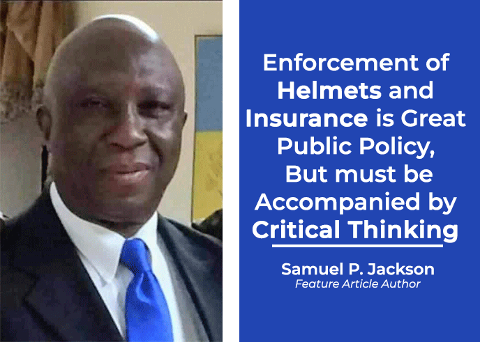 Enforcement-of-Helmets-and-Insurance-is-Great-Public-Policy,-But-must-be-Accompanied-by-Critical-Thinking