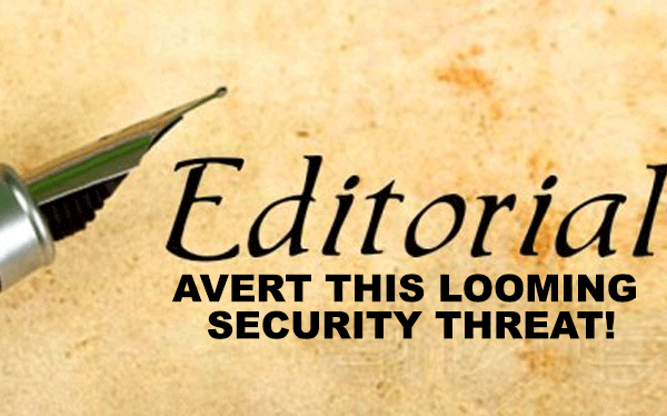 Avert-This-Looming-Security-Threat!-The-news-newspaper-editorial