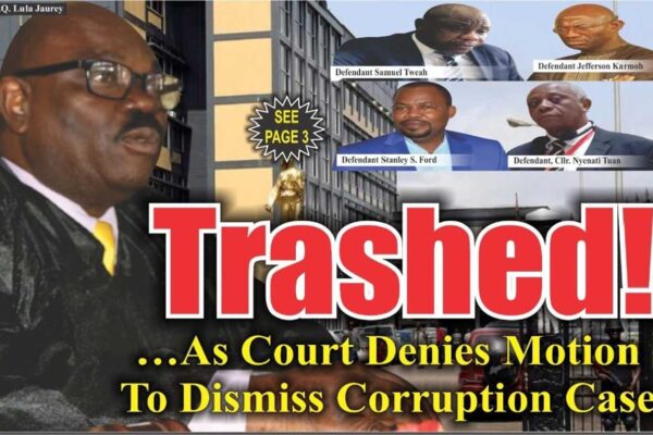 Trashed-As-Court-Denies-Motion-to-Dismiss-Corruption-Case