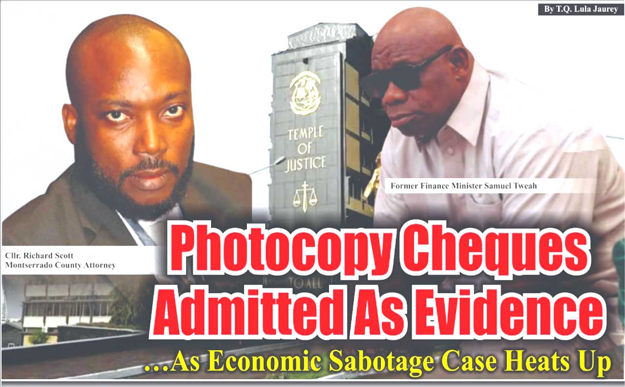 Cllr.-Richard-Scott-Montserrado-Attorney-Photocopy-Cheques-Admitted-As-Evidence